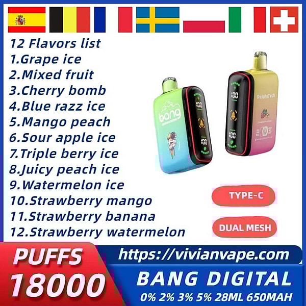 BANG DIGITAL 18000 Puffs Disposable Vape 2%5%Nicotine 12Flavors E Cigarettes POD